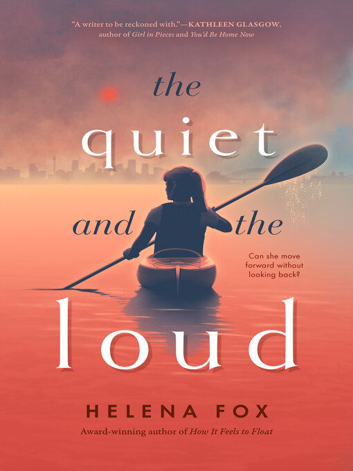 Title details for The Quiet and the Loud by Helena Fox - Available